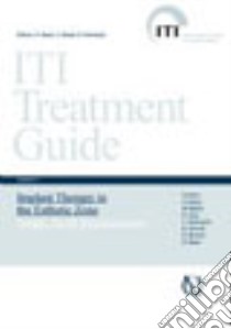 Iti treatment guide. Nuova ediz.. Vol. 1: Terapia implantare in zone a rilevanza estetica libro di Buser Daniel; Belser Urs C.; Wismeijer Daniel