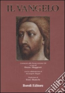 Il Vangelo libro di Maggioni B. (cur.); Bagni A. (cur.)