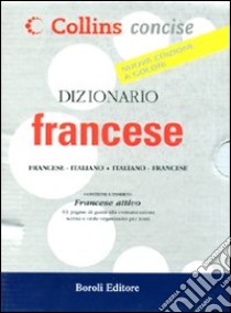 Dizionario francese. Francese-italiano, italiano-francese. Ediz. bilingue libro