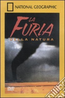 La furia della natura. DVD libro