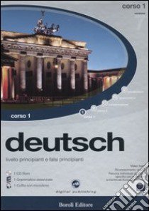 Deutsch. Livello principianti e falsi principianti. Corso 1. CD-ROM libro