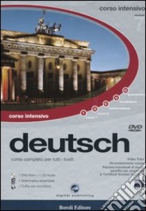 Deutsch. Corso completo per tutti i livelli. Corso intensivo. DVD-ROM. Con CD Audio libro