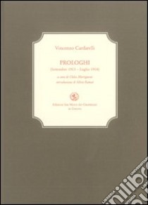 Prologhi libro di Cardarelli Vincenzo; Martignoni C. (cur.)
