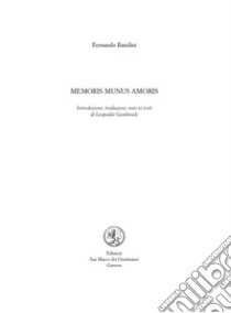 Memoris munus amoris libro di Bandini Fernando; Gamberale L. (cur.)