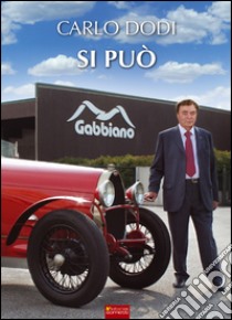 Si può libro di Dodi Carlo