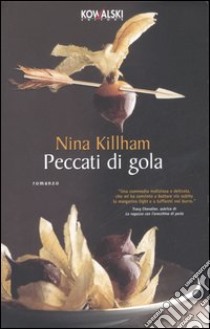 Peccati di gola libro di Killham Nina