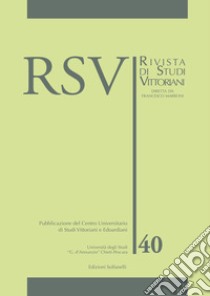 RSV. Rivista di Studi Vittoriani. Vol. 40 libro di Marroni F. (cur.)