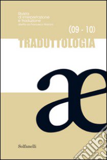 Traduttologia vol. 9-10 libro di Marroni F. (cur.)