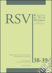 RSV. Rivista di studi vittoriani vol. 38-39. Ediz. inglese libro di Marroni F. (cur.)