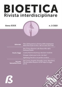 Bioetica. Rivista interdisciplinare (2021). Vol. 3 libro di Mori M. (cur.)