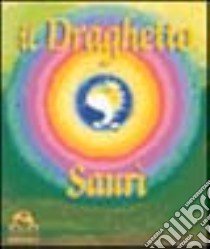 Il draghetto Saurì libro di Associazione Vita universale (cur.)