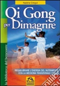 Qi gong per dimagrire libro di Crégut Nadine