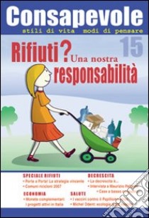 Consapevole. Vol. 15 libro