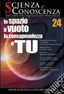 Scienza e conoscenza. Vol. 24 libro