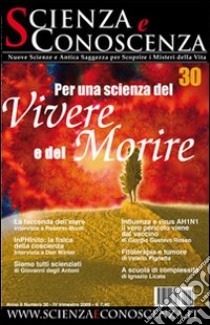 Scienza e conoscenza. Vol. 30 libro