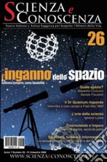 Scienza e conoscenza. Vol. 26 libro