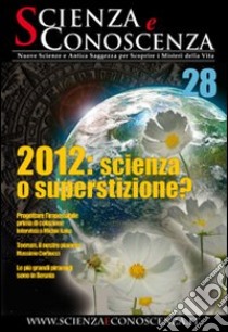 Scienza e conoscenza. Vol. 28 libro