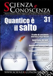 Scienza e conoscenza. Vol. 31 libro