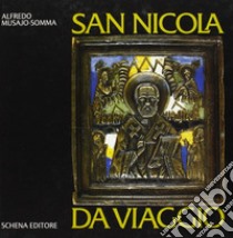 San Nicola da viaggio libro di Musajo Somma Alfredo