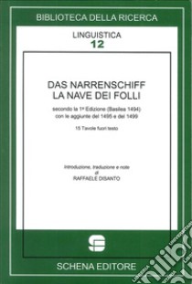 Das Narrenschiff. La nave dei folli libro di Brant Sebastian; Disanto R. (cur.)