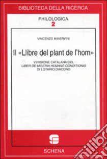 Il llibre del plant de l'hom libro di Minervini Vincenzo