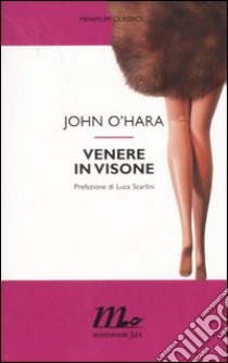 Venere in visone libro di O'Hara John