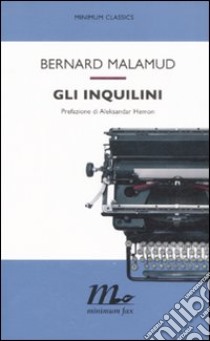 Gli inquilini libro di Malamud Bernard