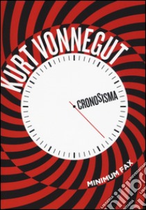 Cronosisma libro di Vonnegut Kurt