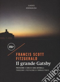 Il grande Gatsby libro di Fitzgerald Francis Scott; Antonelli S. (cur.)