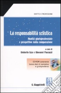 La responsabilità sciistica. Analisi giurisprudenziale e prospettive dalla comparazione. Con CD-ROM libro