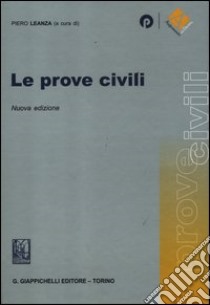 Le prove civili libro di Leanza P. (cur.)