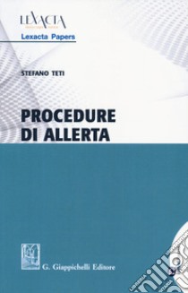 Procedure di allerta libro di Teti Stefano