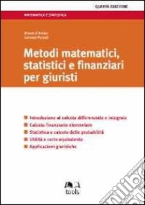 Metodi matematici, statistici e finanziari per giuristi libro di D'Amico Mauro - Peccati Lorenzo