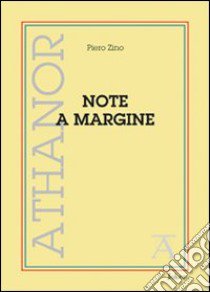 Note a margine libro di Zino Piero