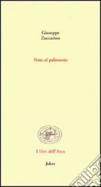 Note al palinsesto libro di Zuccarino Giuseppe