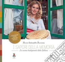 I sapori della memoria libro di Mazzone M. Antonietta