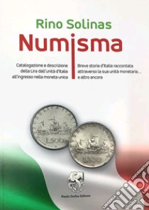 Numisma libro di Solinas Rino