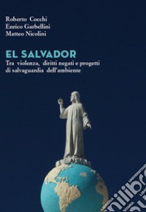 El salvador libro di Cocchi; Garbellini