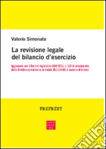 La revisione legale del bilancio d'esercizio libro di Simonato Valerio