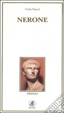 Nerone libro di Pascal Carlo