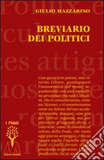 Breviario dei politici libro di Mazzarino Giulio