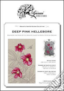 Deep pink hellebore. Cross stitch blackwork design. Ediz. italiana, inglese e francese libro di Sardu Valentina