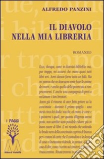 Il diavolo nella mia libreria libro di Panzini Alfredo