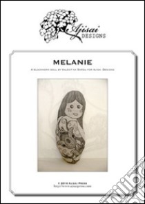 Melanie. A blackwork doll design libro di Sardu Valentina