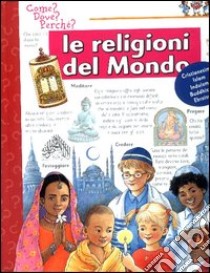 Le religioni del mondo libro di Weinhold Angela