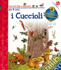 I cuccioli. Ediz. a colori libro di Ebert Anne