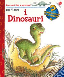 I dinosauri. Ediz. illustrata libro di Weinhold Angela