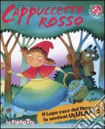 Cappuccetto Rosso libro di Clima Gabriele - Brunello Filippo