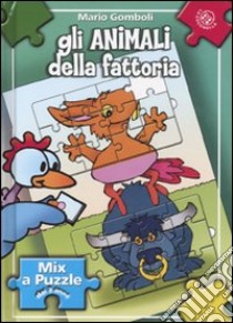 Gli animali. Libro puzzle libro di Gomboli Mario