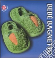 Bebè bagnetto libro